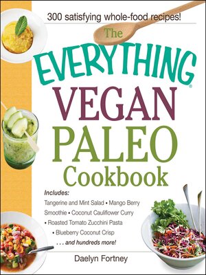 cover image of The Everything Vegan Paleo Cookbook